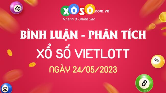 Thống kê Vietlott 24/05/2023 - Phân tích Xổ số Mega 6/45 24-05 Thứ 4